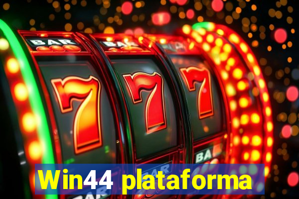 Win44 plataforma